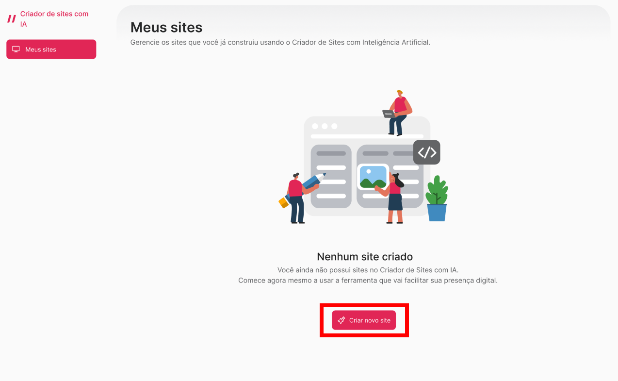 [Alt text: imagem da página inicial destacando o botão para criar novo site que está no meio da tela.